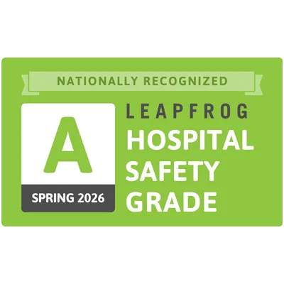 Nationally recognized Leapfrog Hospital Safety Grade A Spring 2026 award.